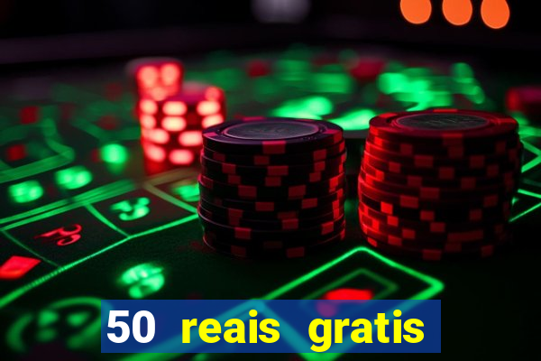 50 reais gratis para apostar